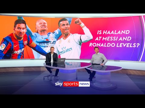 Is Erling Haaland at the level of Messi and Ronaldo? | #SkySportsFC