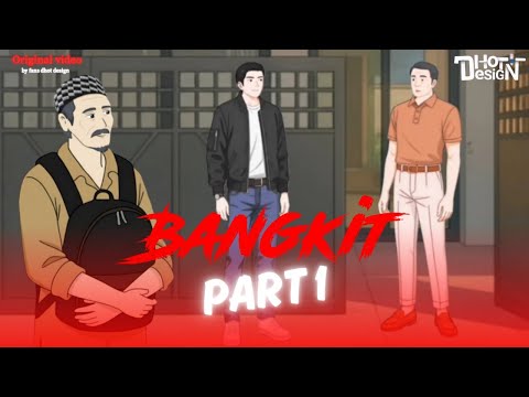 BANGKIT PART 1 - Dhot Design