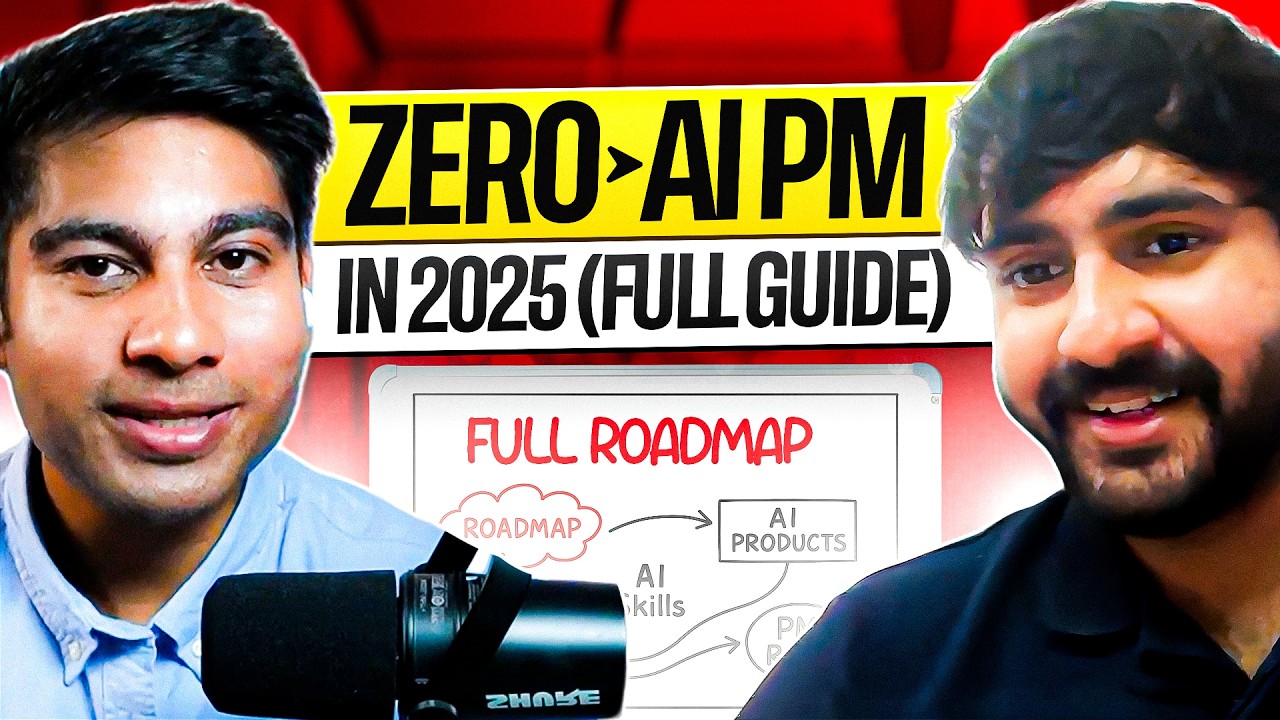 Zero to AI Product Manager in 2025 🚀