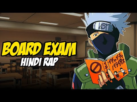 Board Exam Hindi Rap By Dikz & @domboibeats| Hindi Anime Rap | Naruto AMV