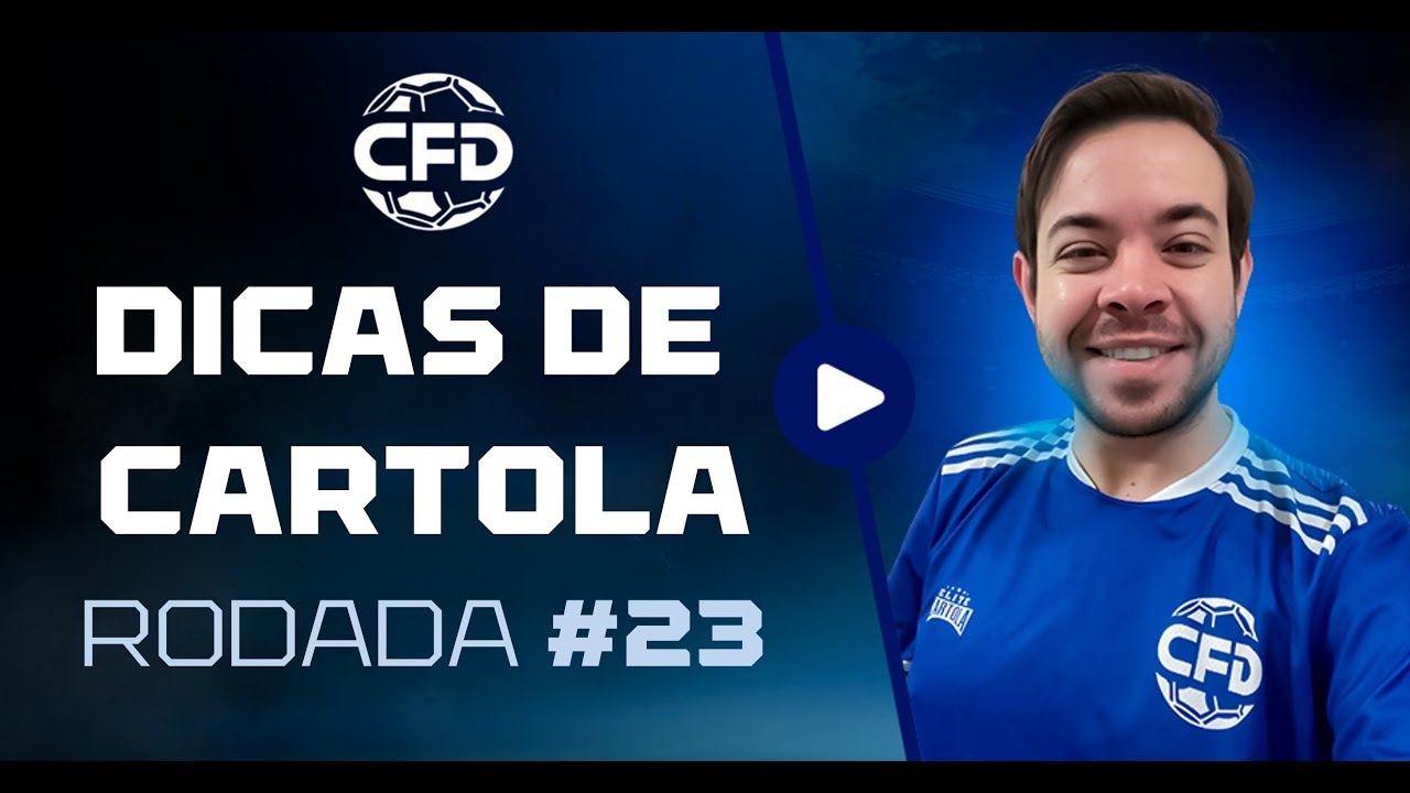 Dicas Cartola FC 2025 Rodada 23 ⚽