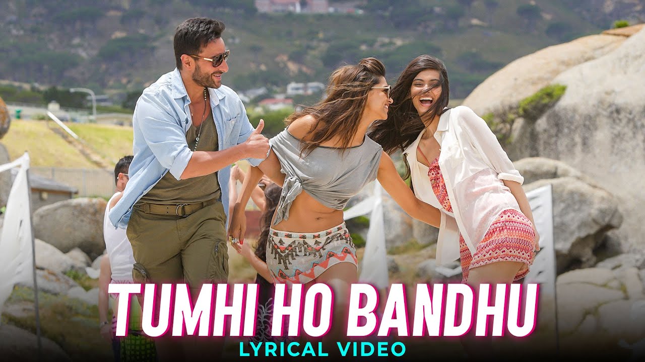 Tumhi Ho Bandhu Lyrical Video | Cocktail Movie Featuring Saif Ali Khan & Deepika | Out in Cinemas May 30 🎶
