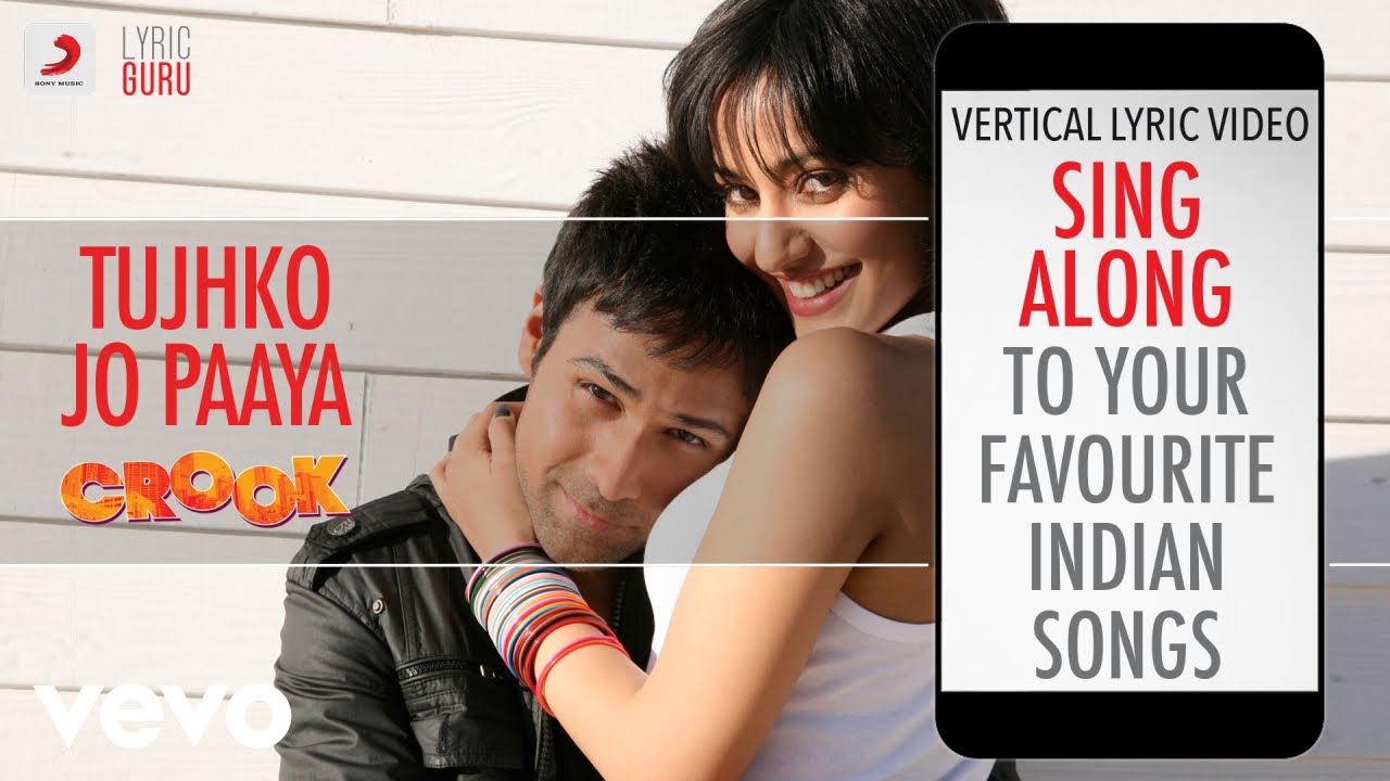 Tujhko Jo Paaya - Crook | Mohit Chauhan 🎶