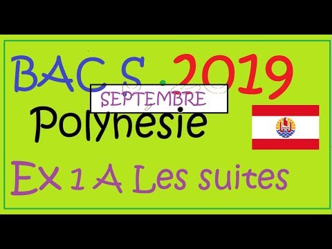 Suites BAC S Polynésie 2019 Septembre Terminale 📚