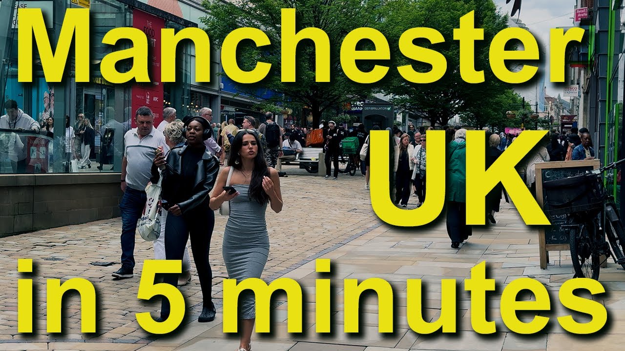Manchester, UK in 5 Minutes 🏙️