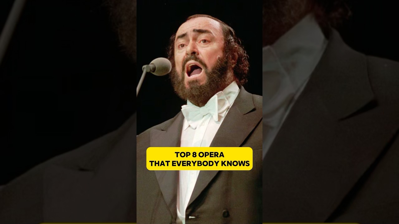 Top 8 Famous Operas Everyone Knows 🎶