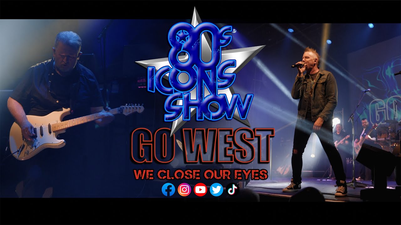 Go West - We Close Our Eyes | 80s Icons Show 🎶