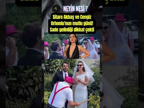Sitare Akbaş ve Cengiz Orhonlu'nun mutlu günü! Sade gelinliği dikkat çekti
