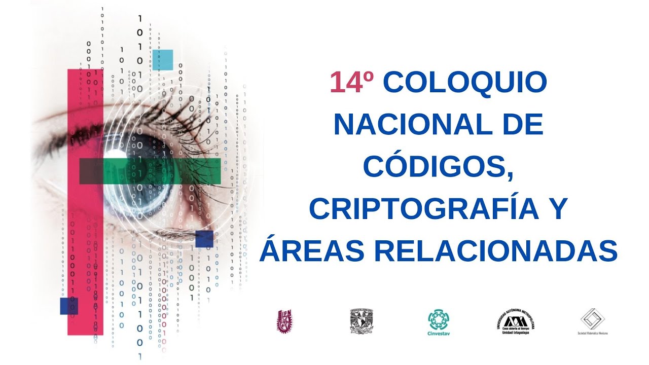 Día 2 del 14º Coloquio Nacional de Códigos y Criptografía: Innovaciones en Compilación Verificada y Pruebas Criptográficas 🔐