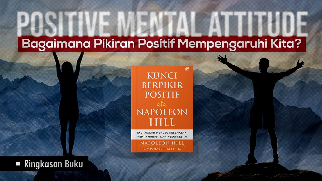 Kunci Berpikir Positif: Ringkasan & Penerapan 🧠