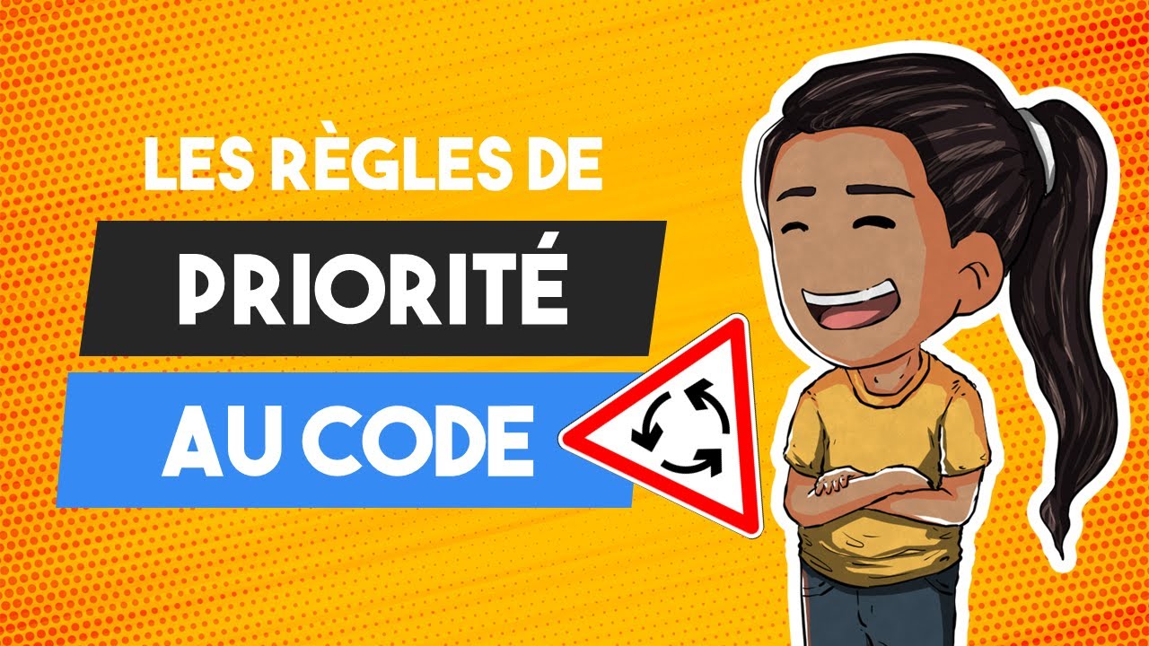 Priorité au Code de la Route 🚗