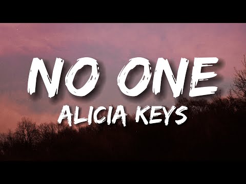 Alicia Keys - No One 🎶 Lyrics & Official Video