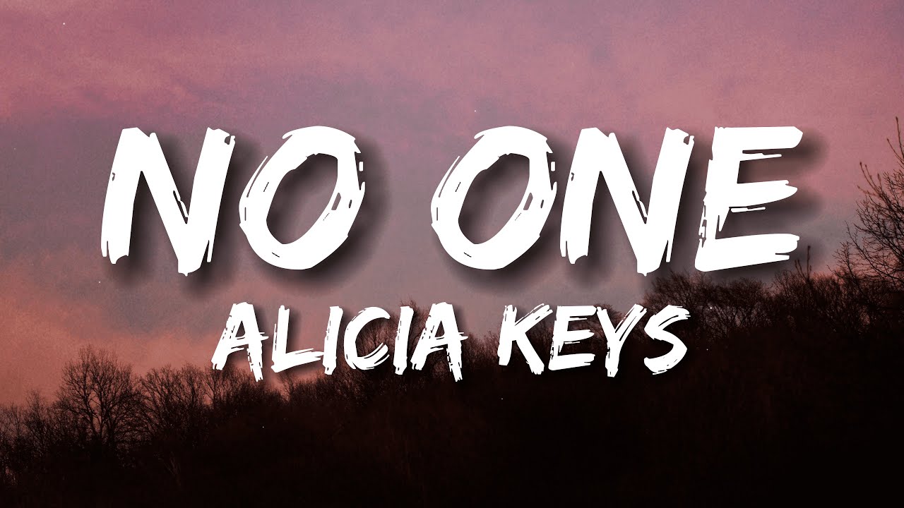 Alicia Keys - No One 🎶 Lyrics & Official Video