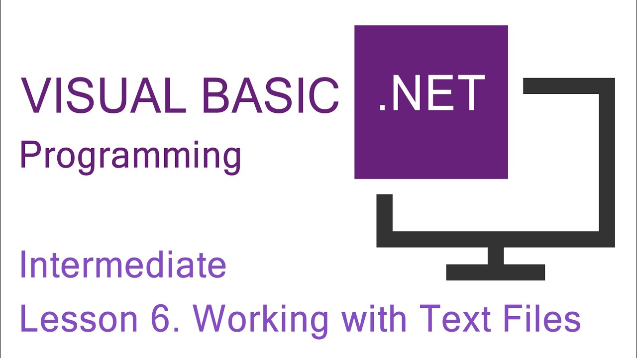 VB.NET Lesson 6: Working with Text Files 📁