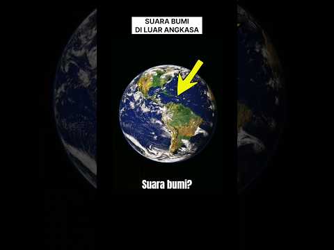 BEGINILAH SUARA BUMI DI LUAR ANGKASA 😨