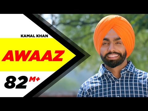 Awaaz - Kamal Khan | Qismat | Ammy Virk | Sargun Mehta | Jaani | B Praak | Official Video