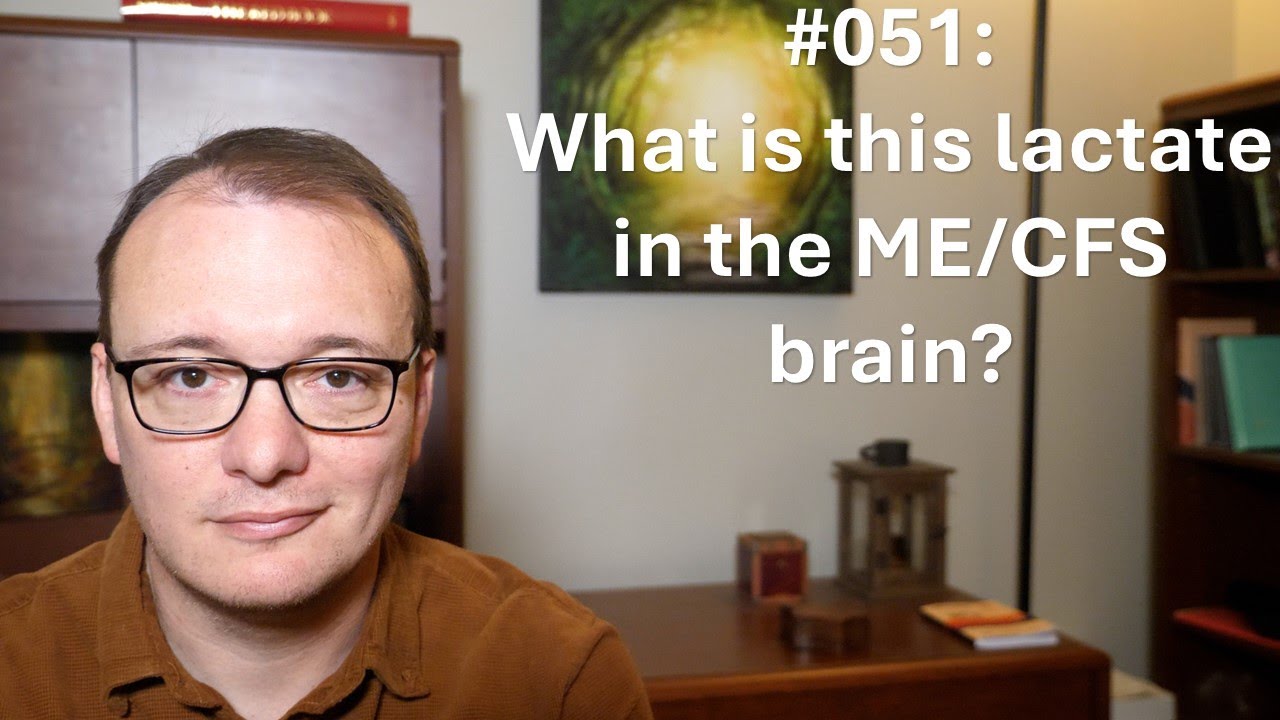 051 Lactate in the ME/CFS Brain 🧠