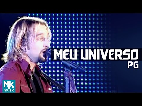 PG - Meu Universo - DVD Eu Sou Livre (Ao Vivo)