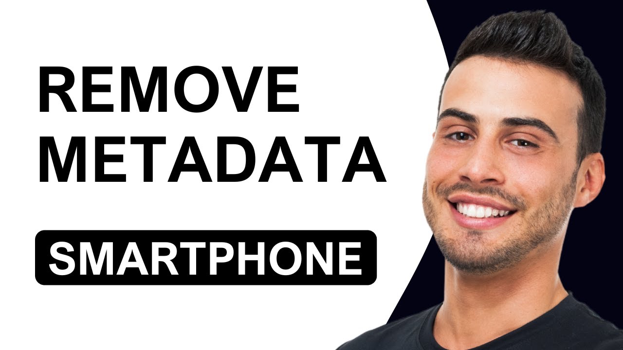 How To Remove Metadata From Smartphone Photos | Metadata Removal Tutorial (2025)