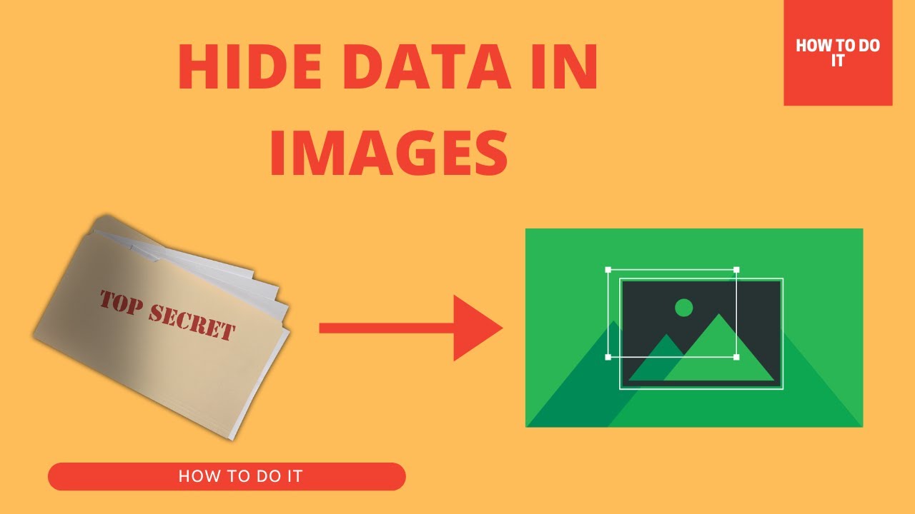 Secret Data Hiding with Steganography: Easy Guide to Conceal Information in Images 🖼️