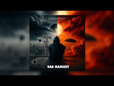 Esserpent - 9ad Mamchit (lyrics video))