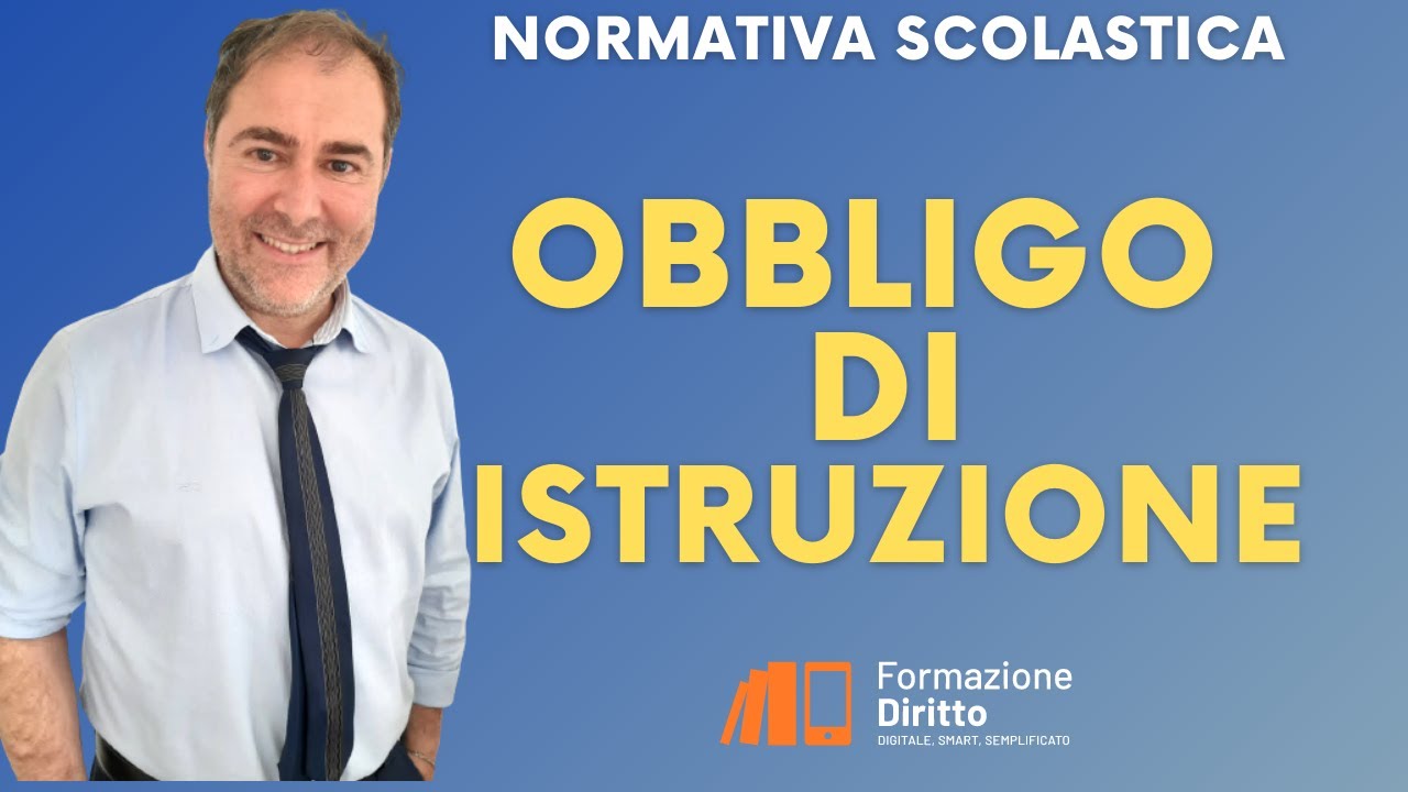 Normativa Scolastica: Obbligo di Istruzione 📚