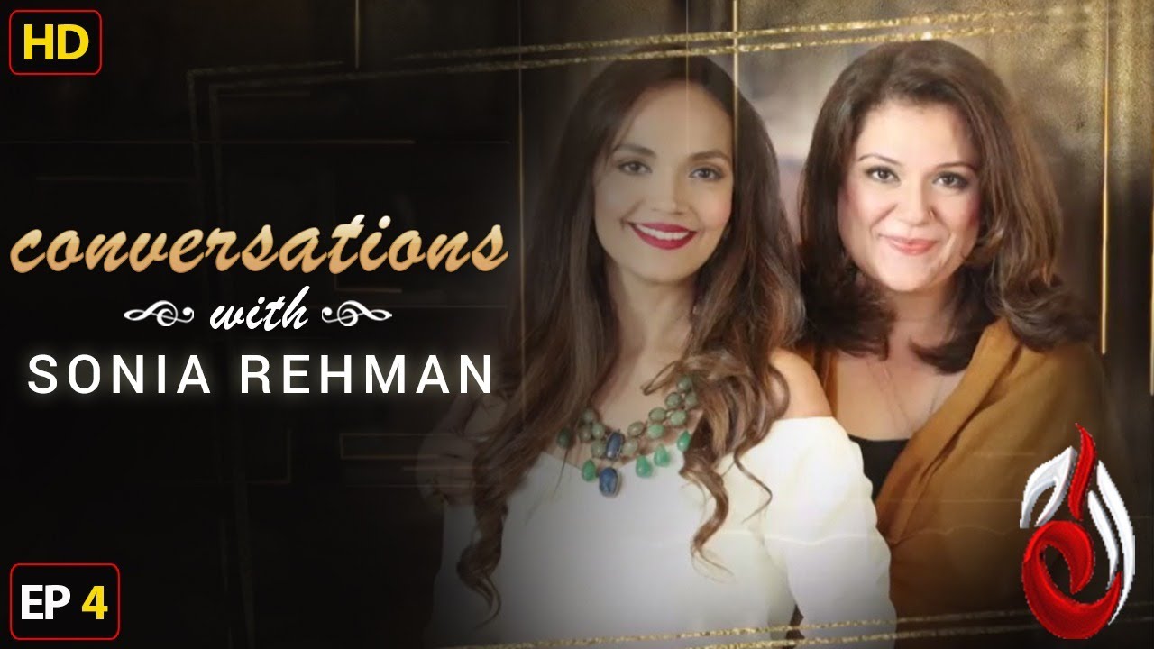 Aamina Sheikh Talks with Sonia Rehman | Episode 04