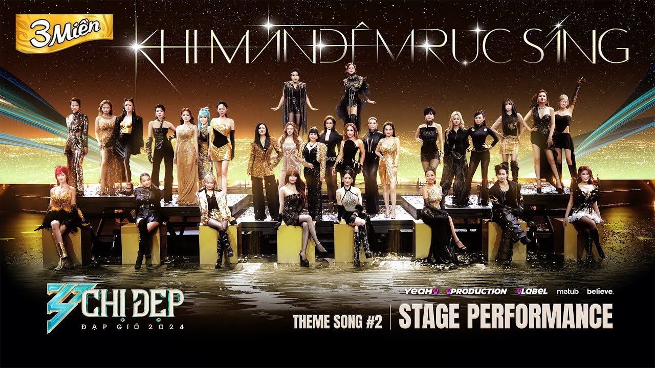 Chị Đẹp Đạp Gió 2024 - Live Performance MV 🌙