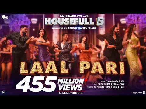 LAAL PARI (Song): Yo Yo Honey Singh | Sajid Nadiadwala | Tarun Mansukhani | Housefull 5
