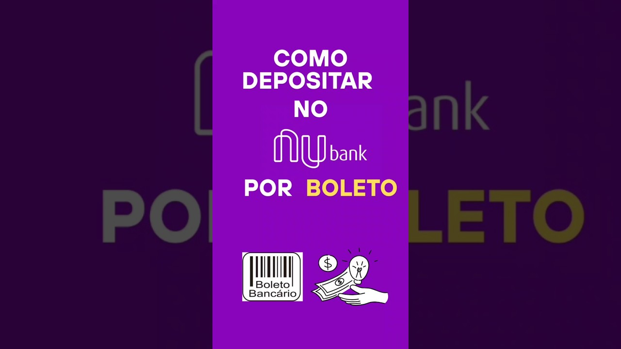 Guia Rápido: Como Gerar Boleto no Nubank e Fazer Depósito em Espécie 💰