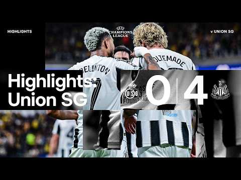 BIG WIN IN THE UCL 💫 Union SG 0 Newcastle United 4 | UEFA Champions League Highlights