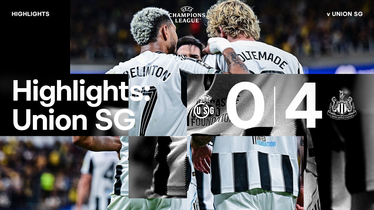 UEFA Champions League: Newcastle United Dominates Union SG 4-0 ⚽