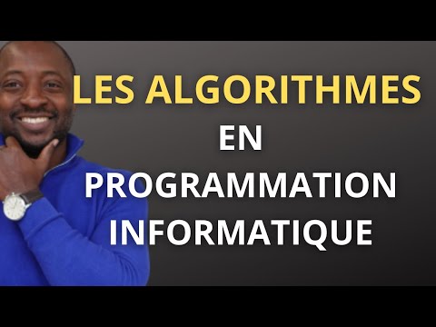 Algorithme | Les Algorithmes en Programmation Informatique