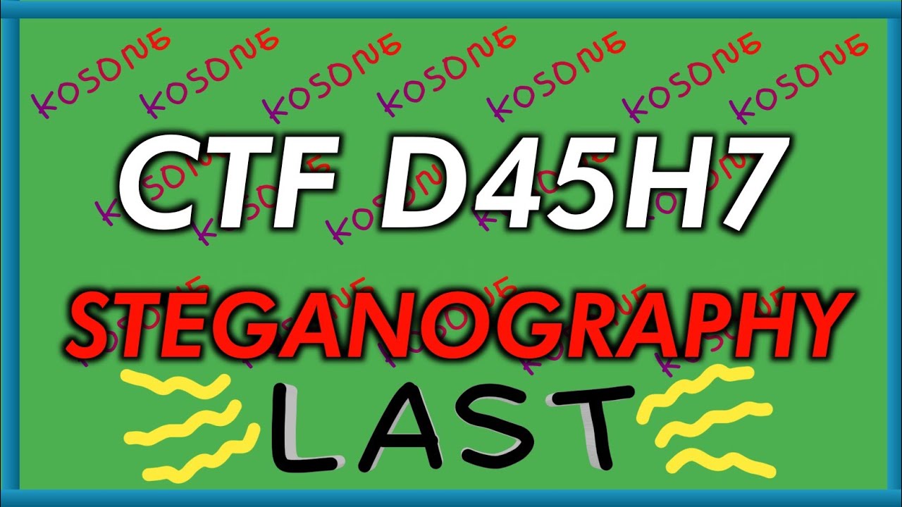 CTF D45H7 2020: Mastering Last Steganography Web Method 🔍