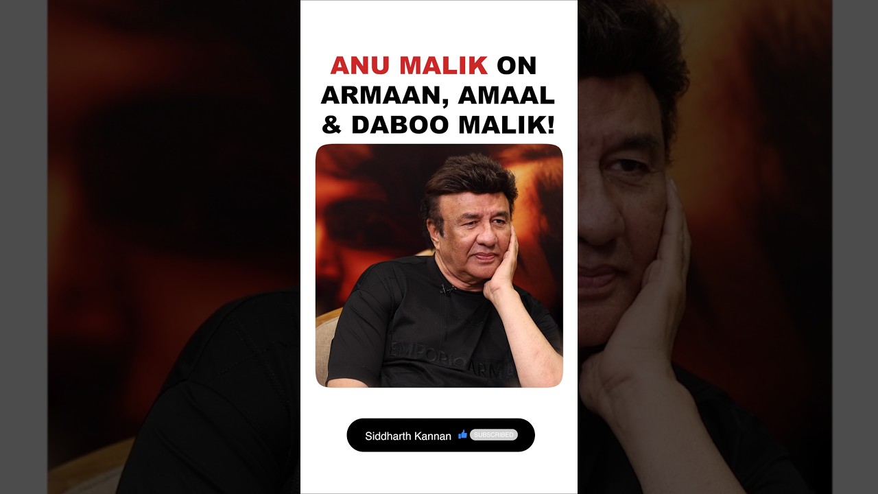 Anu Malik Talks About Armaan, Amaal & Daboo Malik 🎶