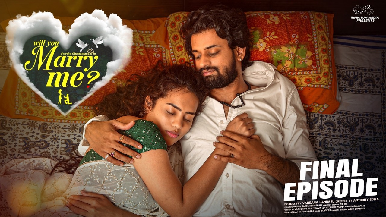 Will You Marry Me? Final Episode ❤️