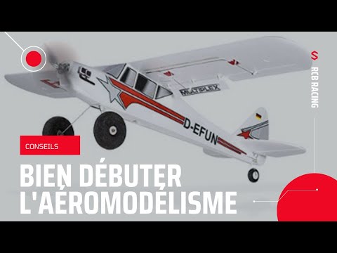 Bien débuter en aéromodélisme