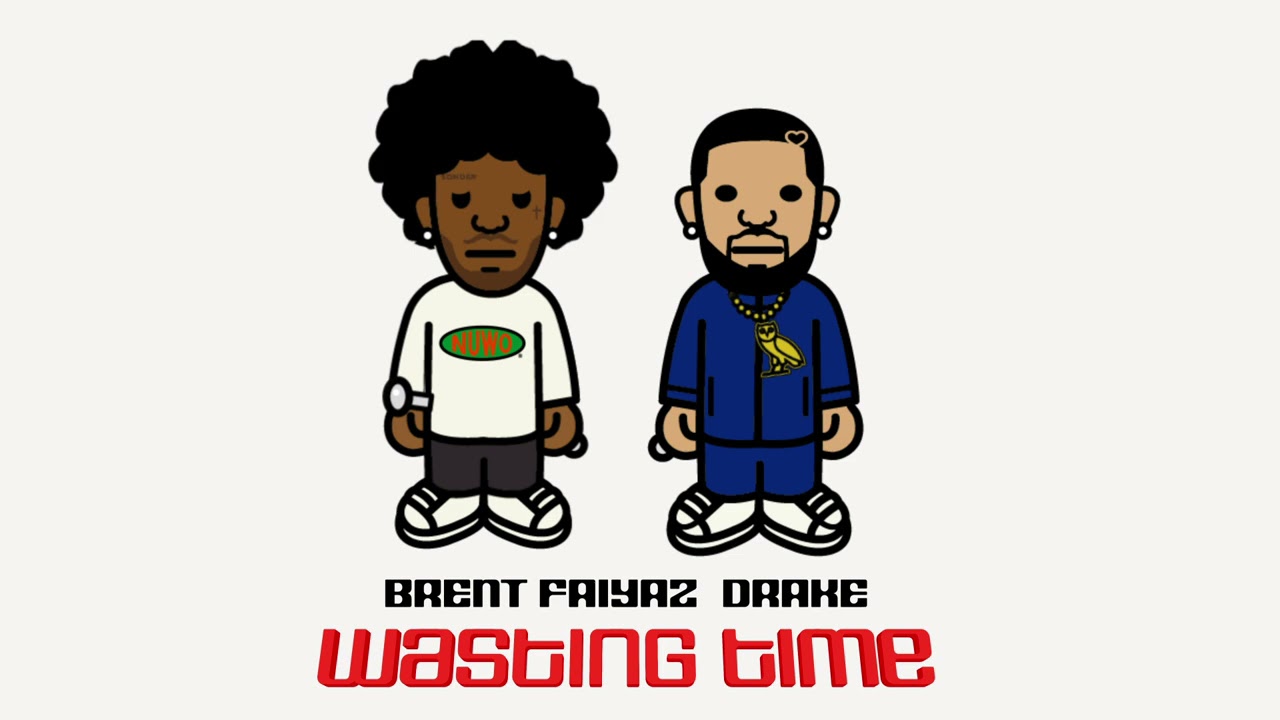 Brent Faiyaz & Drake - Wasting Time (Official Audio)