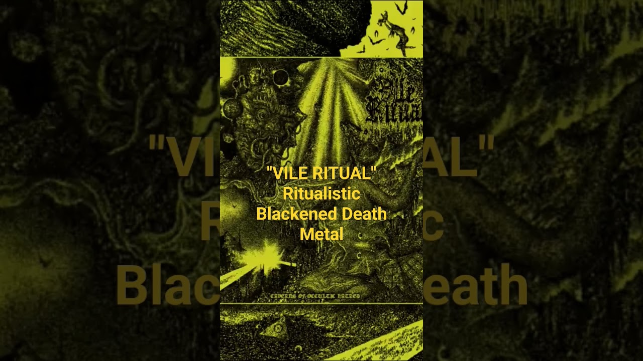 "VILE RITUAL" Ritualistic Blackened Death Metal #deathmetal #deathmetalchannel #deathmetalpromotion