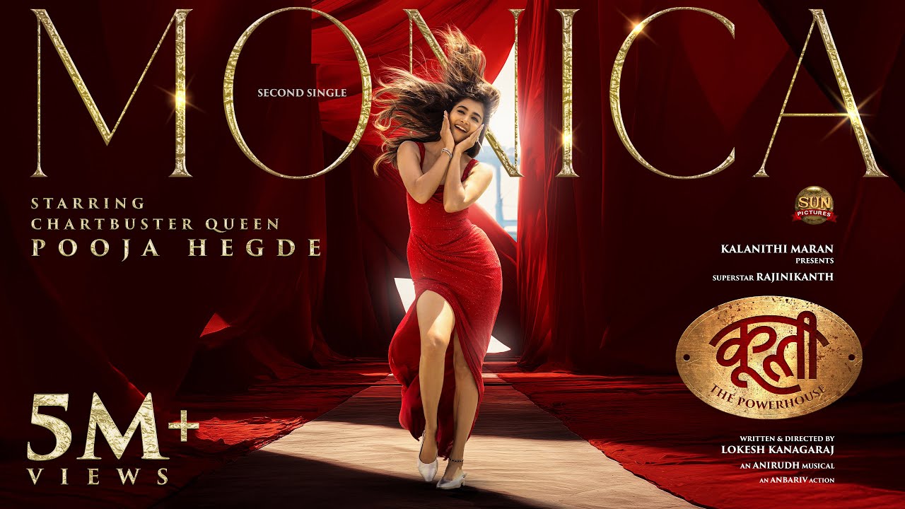 Monica -Hindi Song | Coolie The Powerhouse | Rajinikanth| Sun Pictures| Lokesh| Anirudh| Pooja Hegde