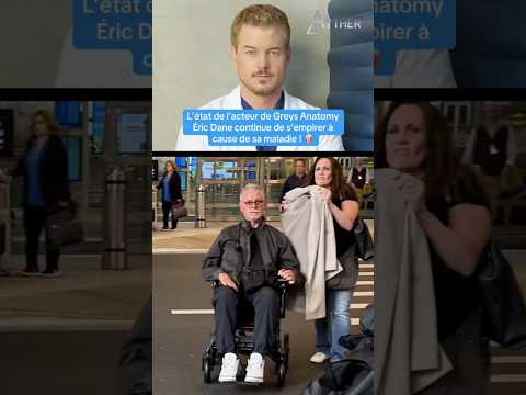 Ăric Dane au + mal avec la maladie de Charcot ! #ericdane #greysanatomy #charcot