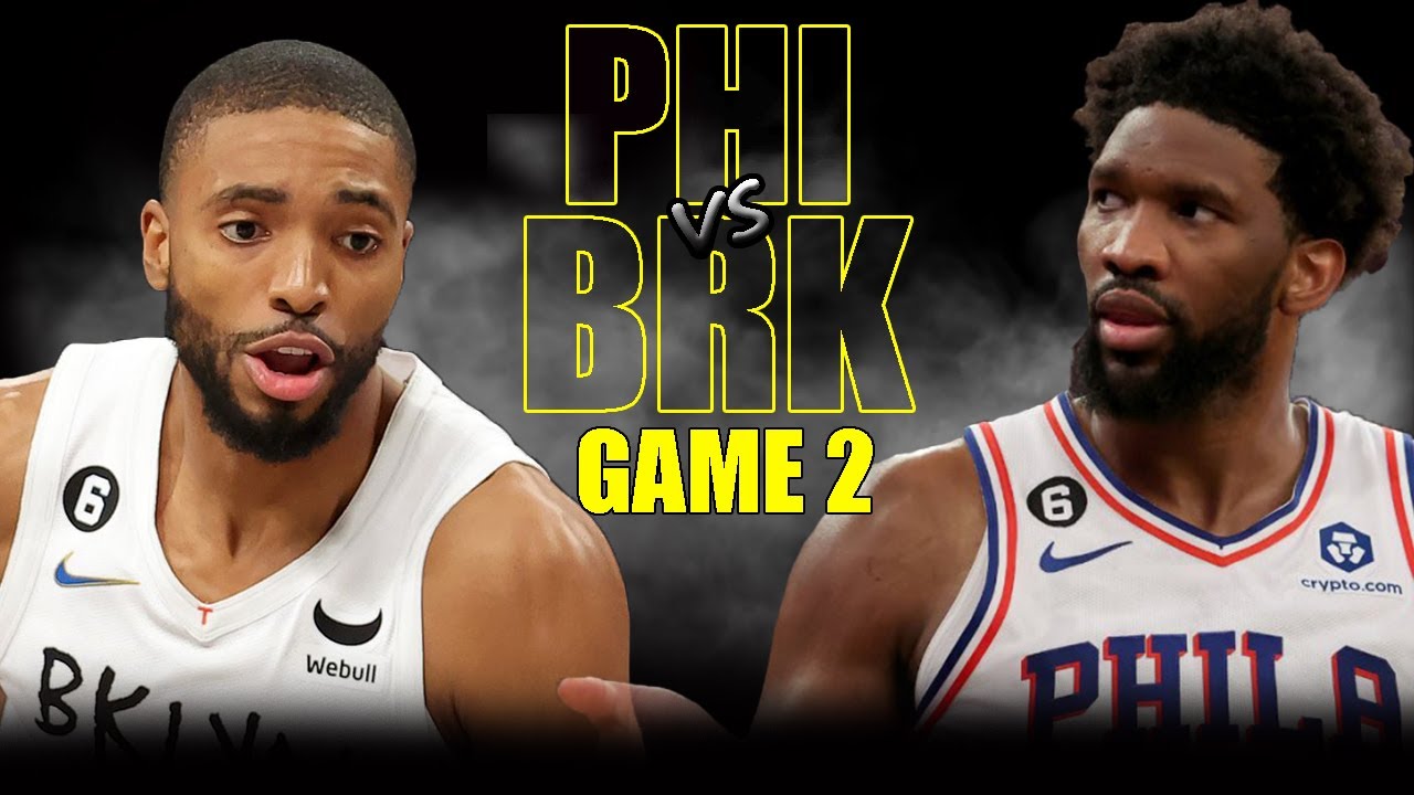 Epic Battle: 76ers vs Nets Game 2 Highlights | 2022-23 NBA Playoffs 🏀