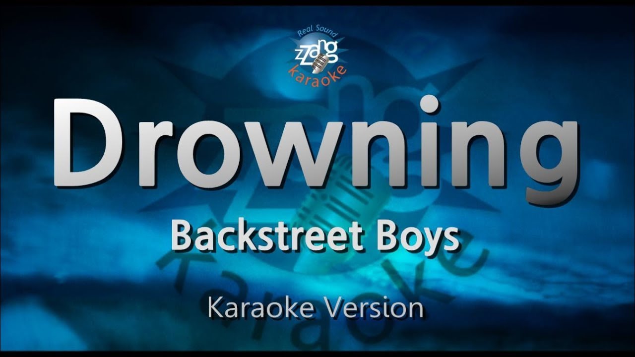 Backstreet Boys - Drowning Karaoke MP3 Download 🎤
