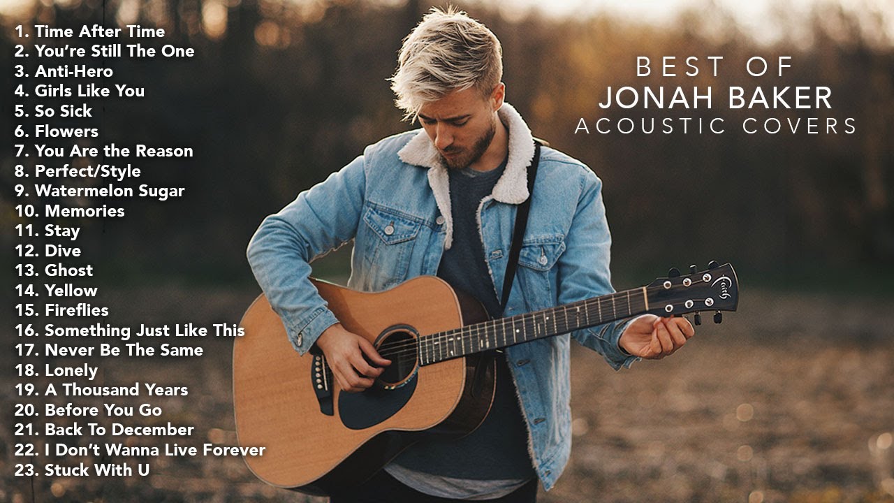 Jonah Baker's Top 20+ Acoustic Covers ๐ธ