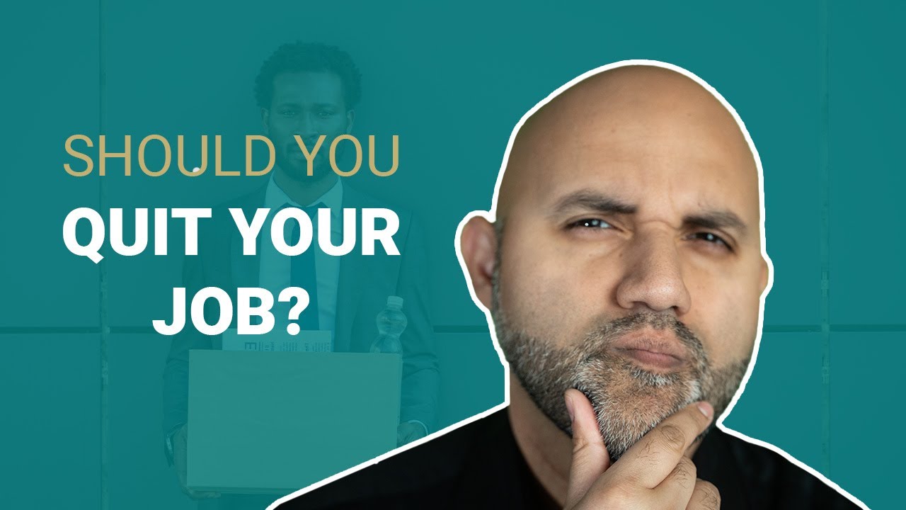 Should You Quit Your Job? Motivational Advice ๐ผ