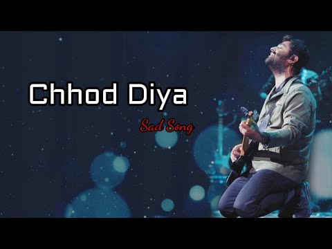 Chhod Diya (Lyrics) - Arijit Singh, Kanika Kapoor | Baazaar