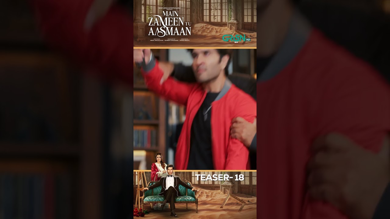 Main Zameen Tu Aasmaan Episode 18 Teaser 🌟 | Exciting Drama Moments