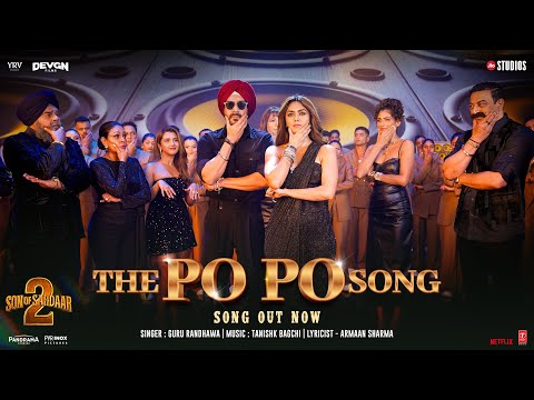 SON OF SARDAAR 2 | THE PO PO SONG | Ajay Devgn | Mrunal Thakur | Guru Randhawa | Tanishk Bagchi