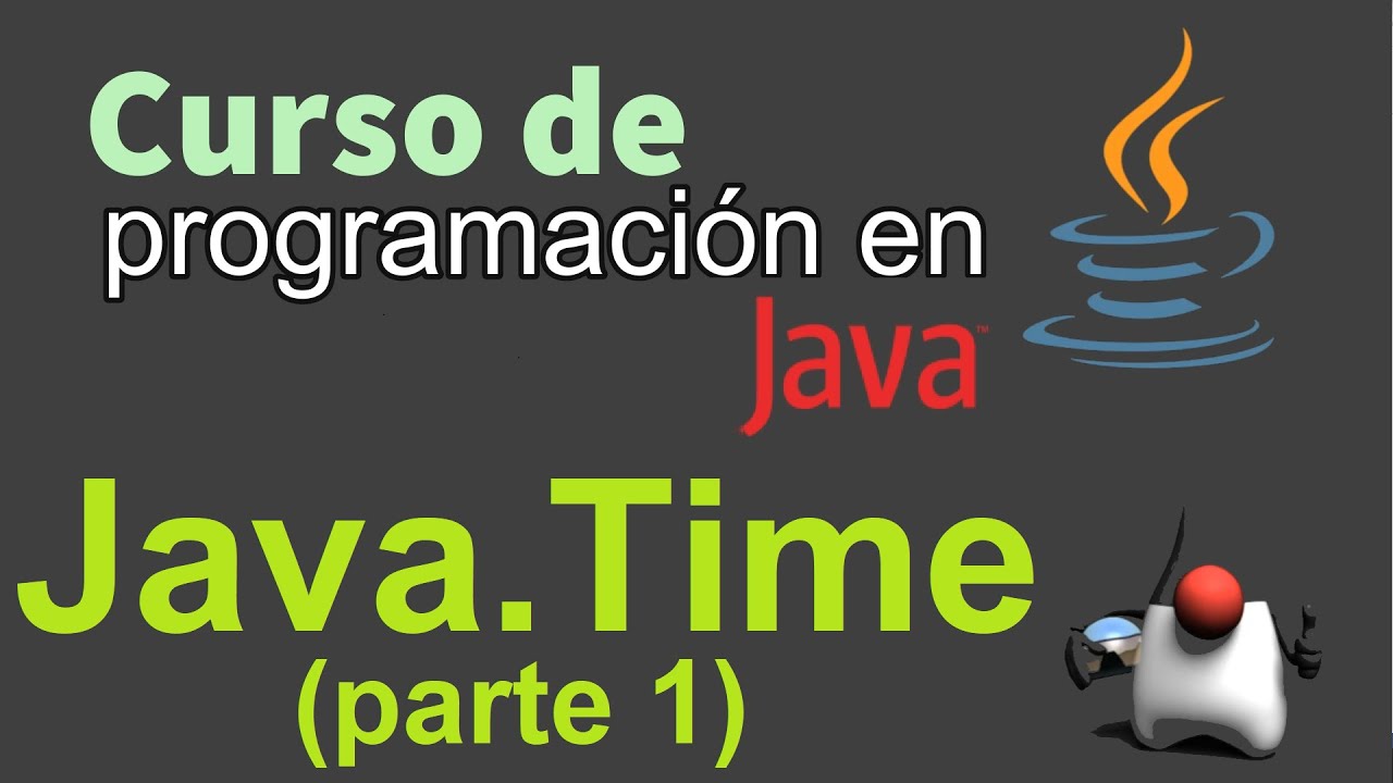 Curso Java desde Cero: Java.time.Date (Parte 1) 📅