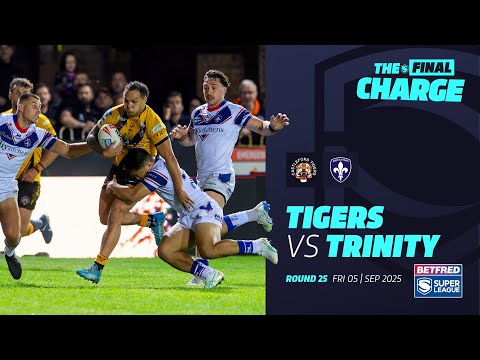 Highlights | Castleford Tigers v Wakefield Trinity | 2025 Betfred Super League, Round 25